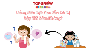 Uống Sữa Bột Pha Sẵn Có Bị Dậy Thì Sớm Không?